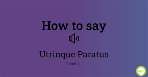 what does utrinque paratus mean.